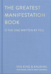 Book cover for The Greatest Manifestation Book (is the one written by you)